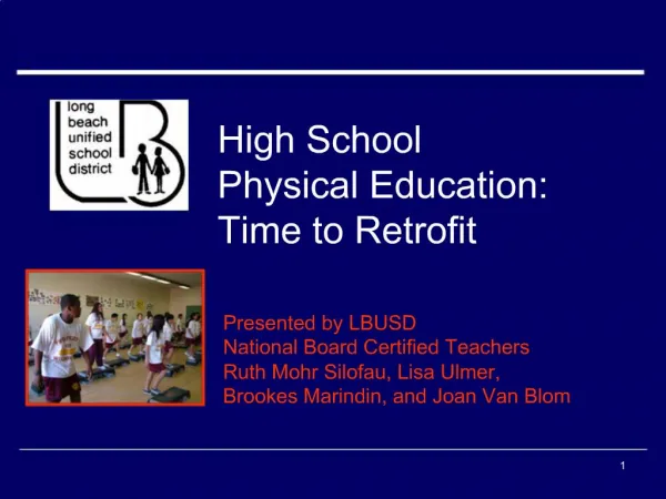 High School Physical Education: Time to Retrofit