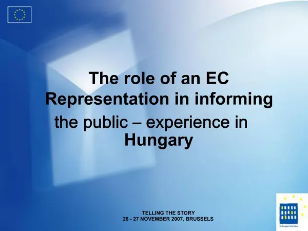 The role of an EC Representation in informing the public experience in Hungary