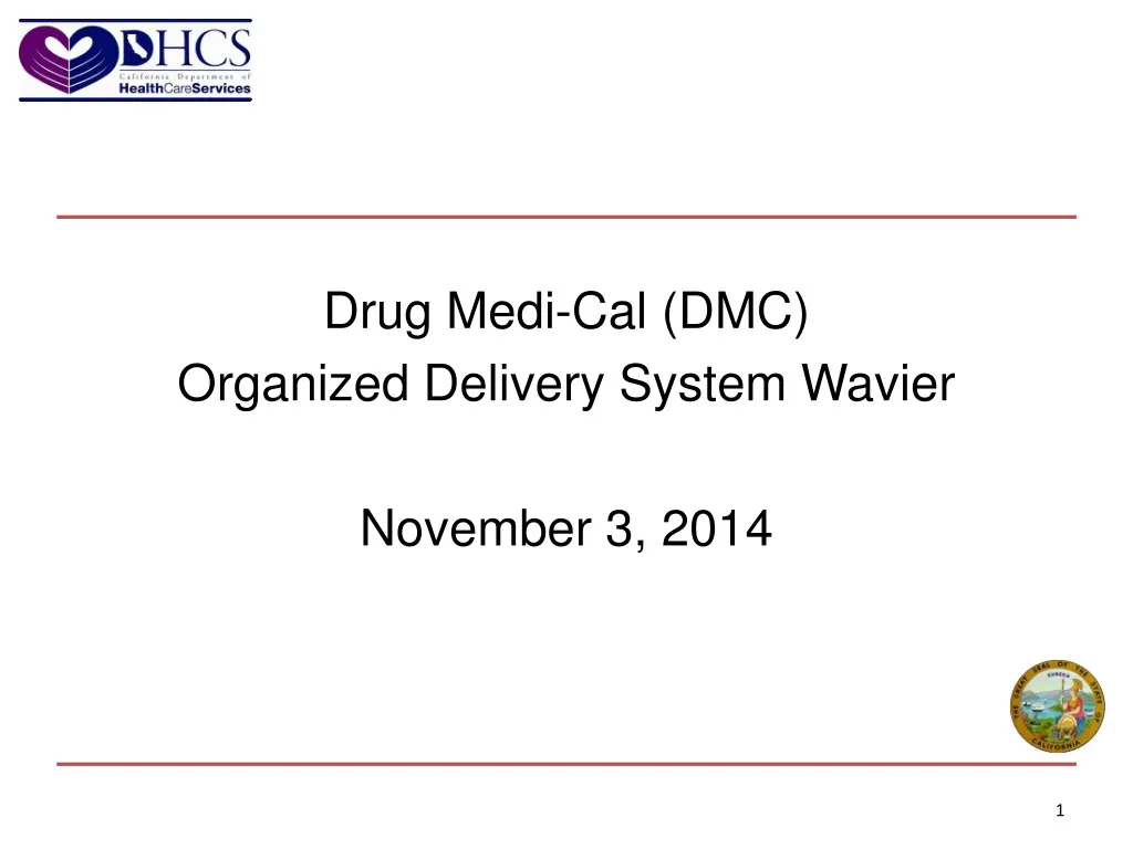 drug medi cal dmc organized delivery system