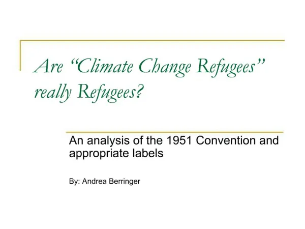 Are Climate Change Refugees really Refugees