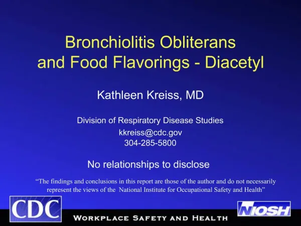 Bronchiolitis Obliterans and Food Flavorings - Diacetyl