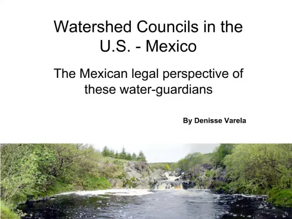 Watershed Councils in the U.S. - Mexico