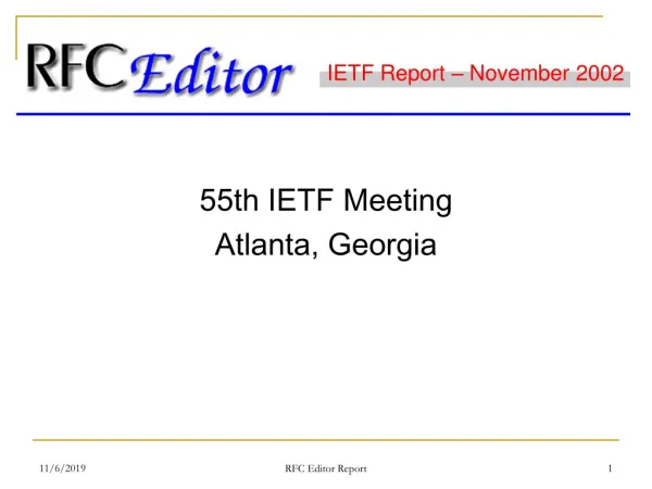 55th IETF Meeting Atlanta, Georgia