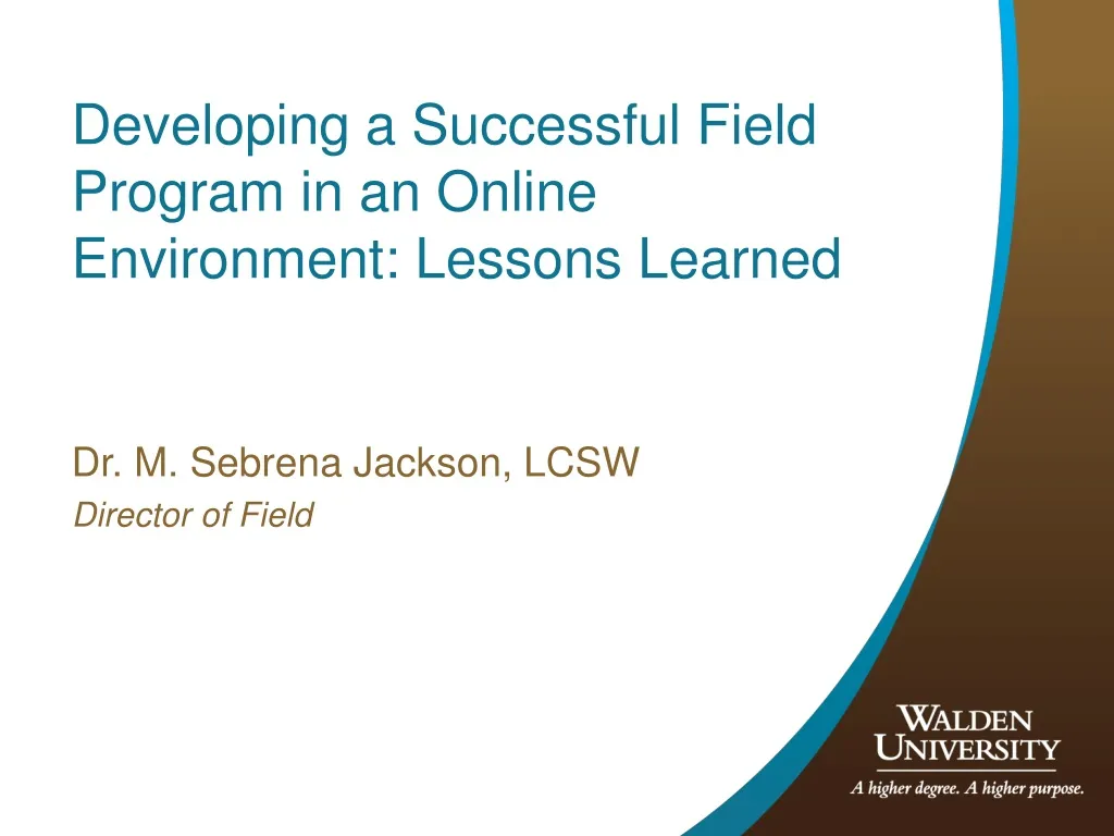 developing a successful field program in an online environment lessons learned