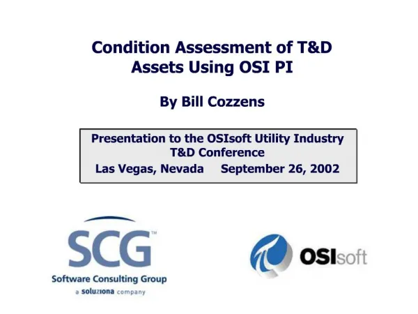 Condition Assessment of TD Assets Using OSI PI By Bill Cozzens