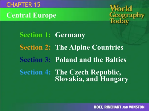 Section 1: Germany Section 2: The Alpine Countries Section 3: Poland and the Baltics