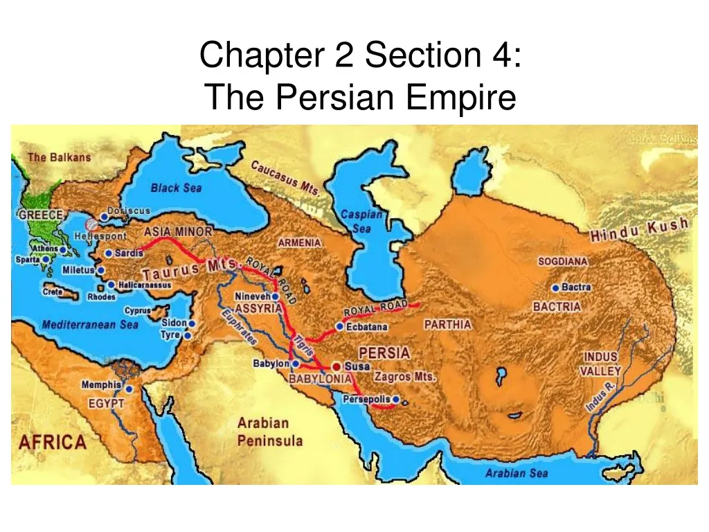 chapter 2 section 4 the persian empire