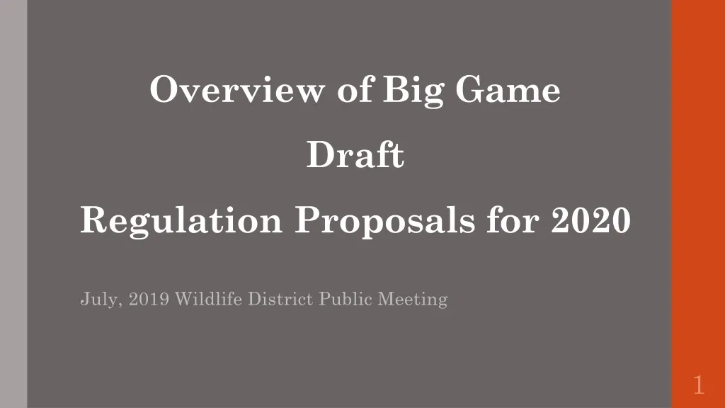overview of big game draft regulation proposals for 2020