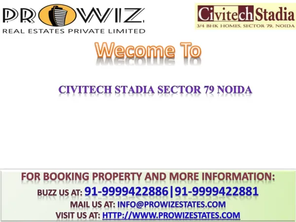 Civitech Stadia Sector 79 Noida @ +91-9999422881 @ Civitech
