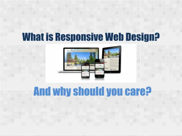 What is Responsive Web Design and Why Your Business Need it
