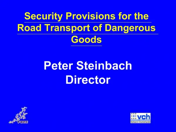 Security Provisions for the Road Transport of Dangerous Goods