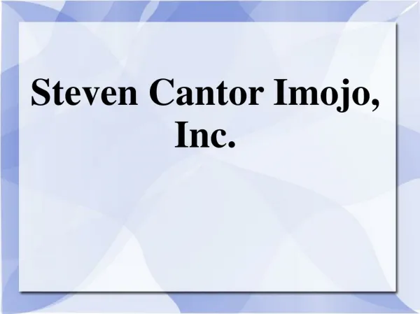 Steven Cantor Imojo, Inc.