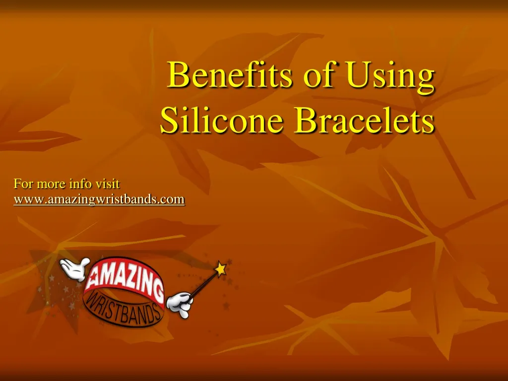 benefits of using silicone bracelets