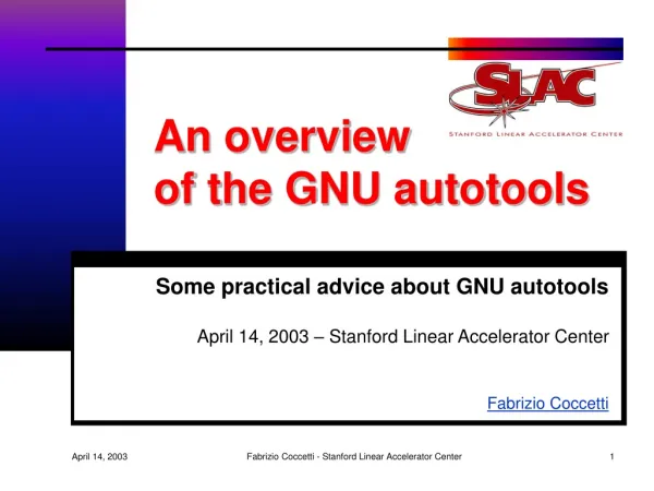 An overview of the GNU autotools