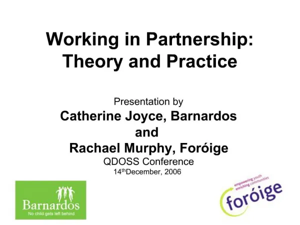 Working in Partnership: Theory and Practice