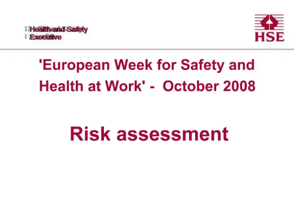 European Week for Safety and Health at Work - October 2008