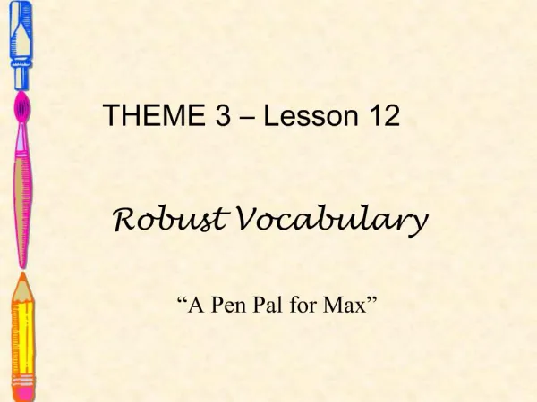 THEME 3 Lesson 12 Robust Vocabulary