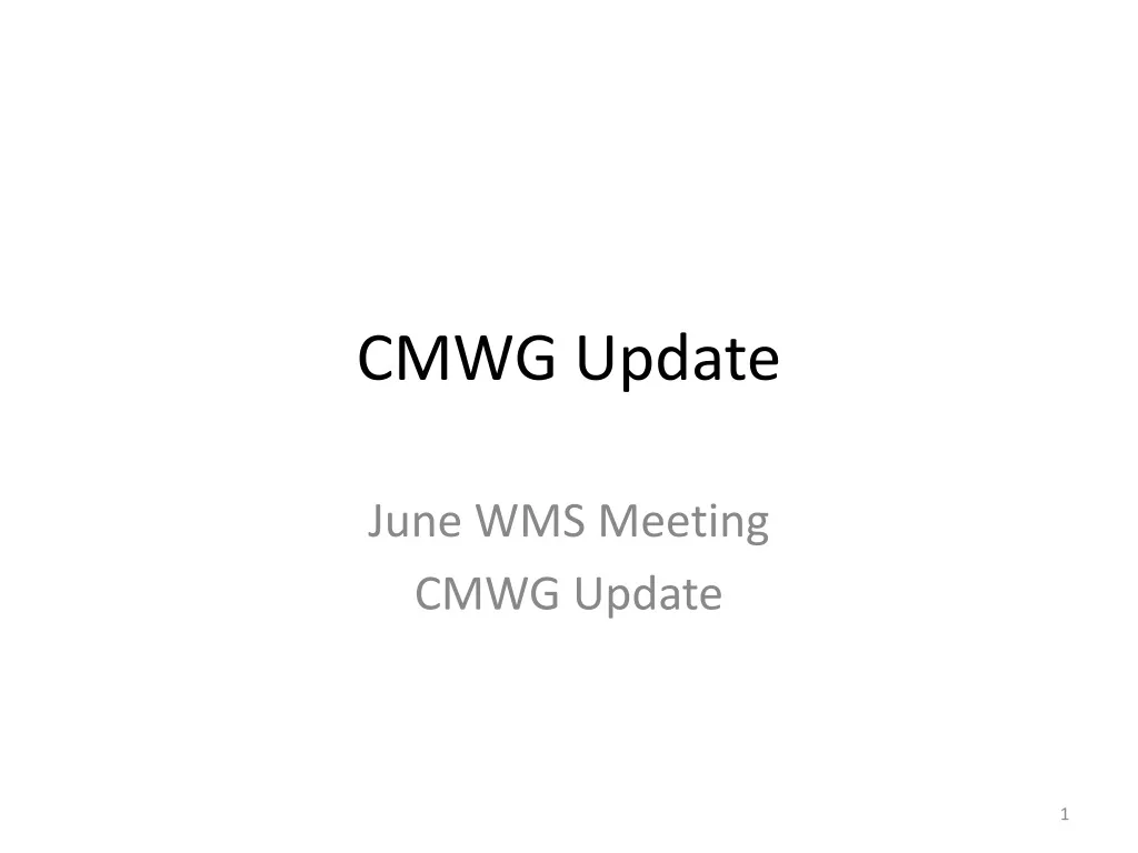 cmwg update