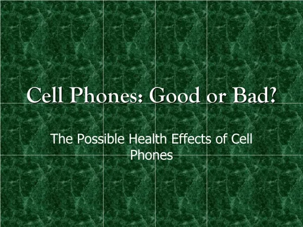 Cheap Cell Phones, Good or Bad