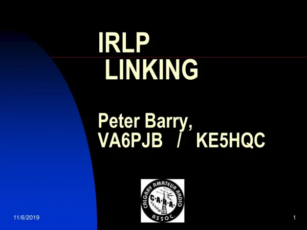 IRLP LINKING Peter Barry, VA6PJB / KE5HQC