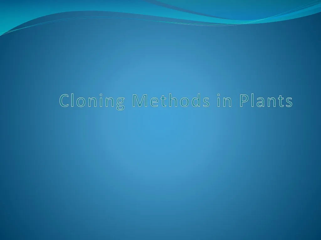 cloning methods in plants