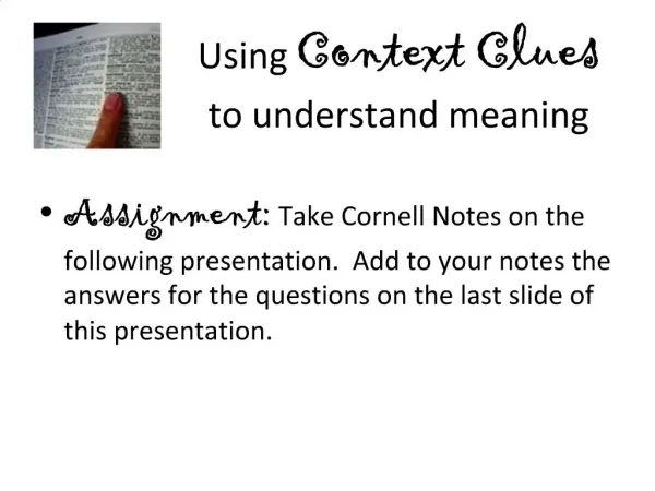 Using Context Clues to understand meaning