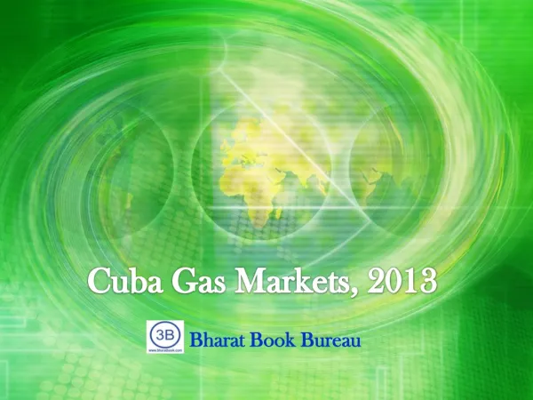 Cuba Gas Markets, 2013