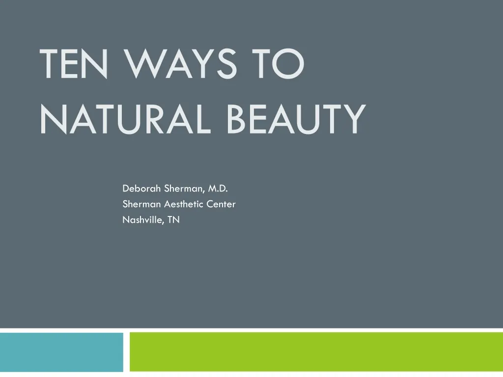 ten ways to natural beauty