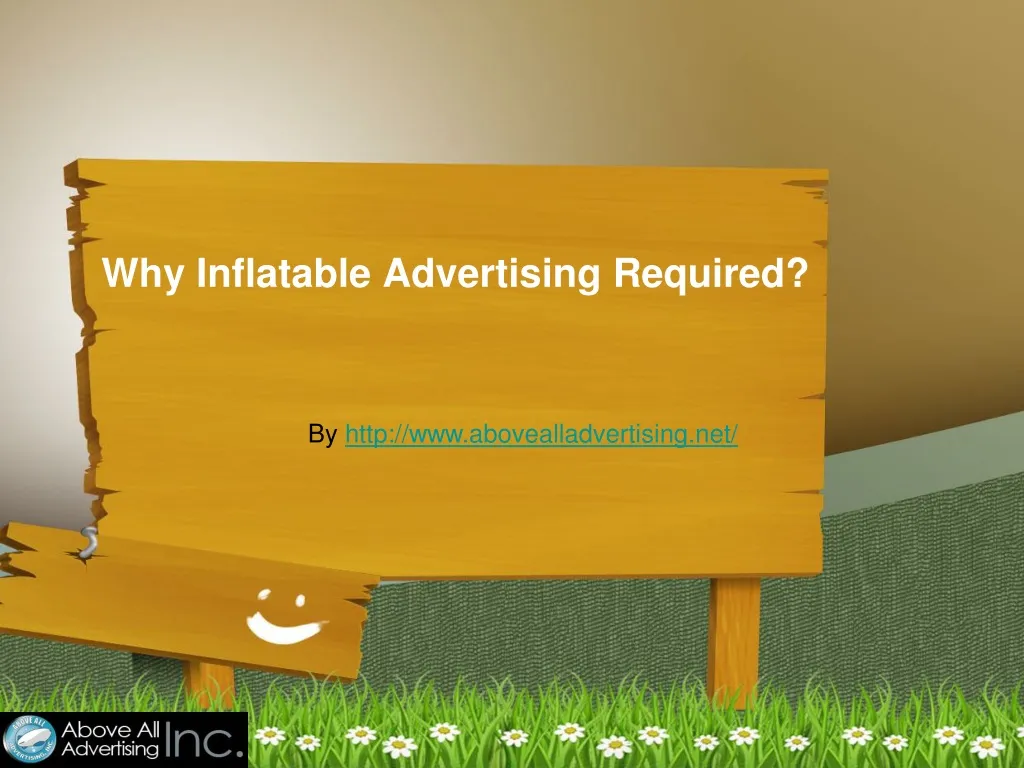 why inflatable advertising required