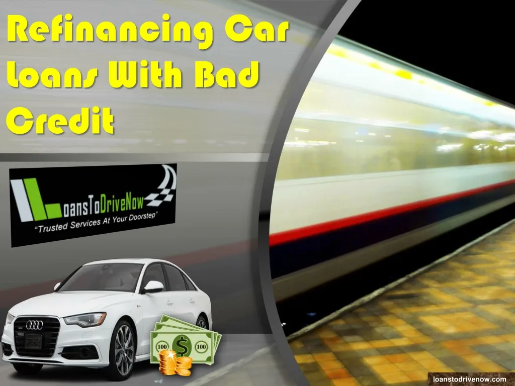 refinancing car loans with bad credit