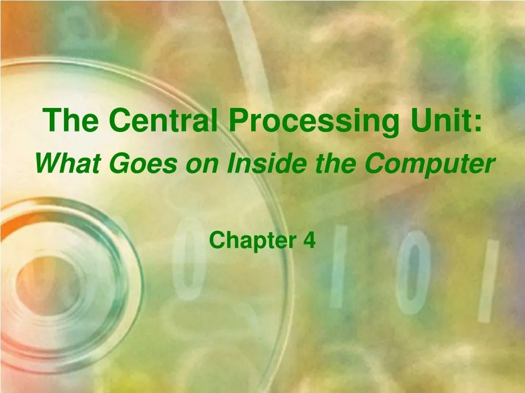 the central processing unit what goes on inside the computer