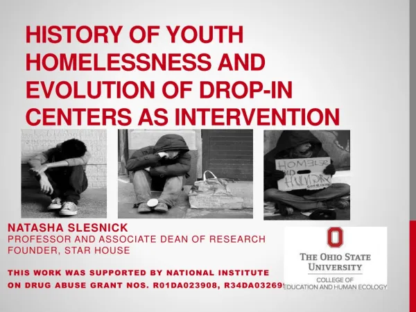 History of youth homelessness and Evolution of Drop-in Centers as intervention