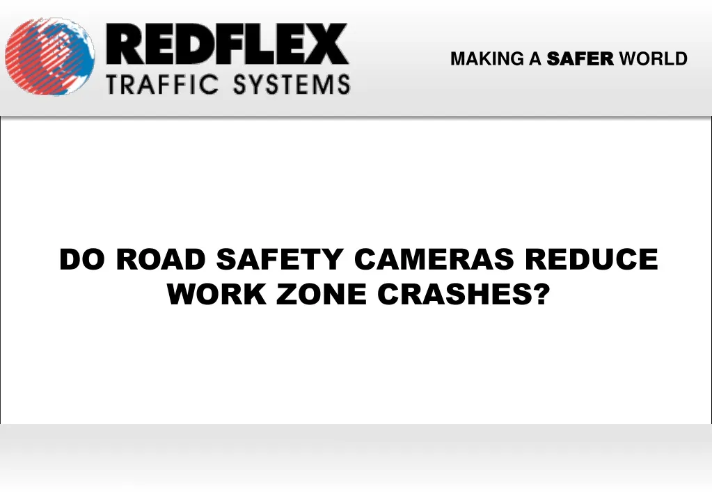do road safety cameras reduce work zone crashes