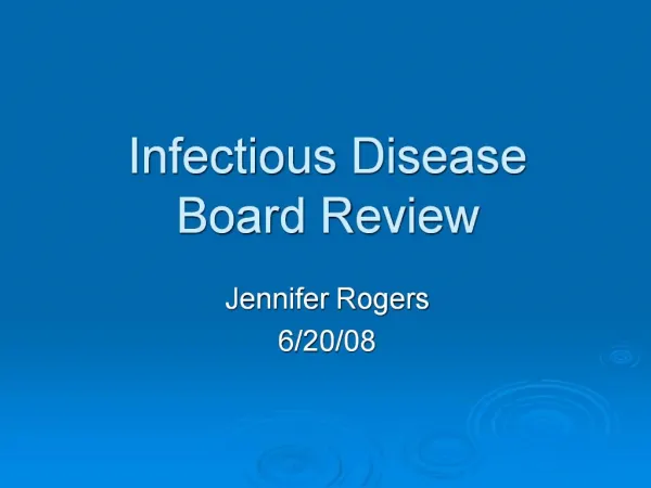 Infectious Disease Board Review