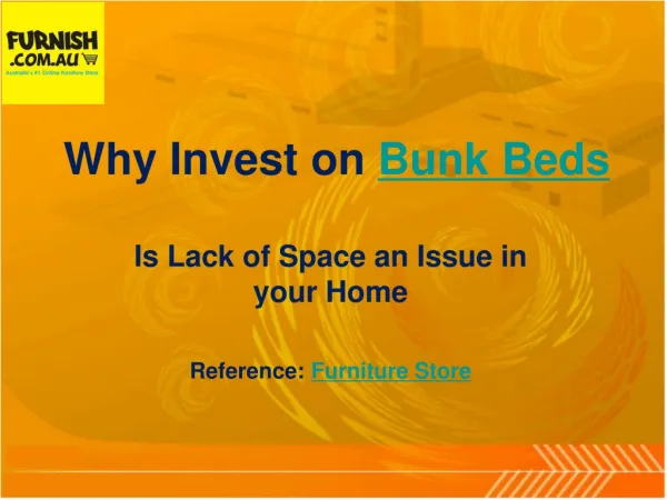 Reasons Why You Should Choose To Invest On Bunk Beds