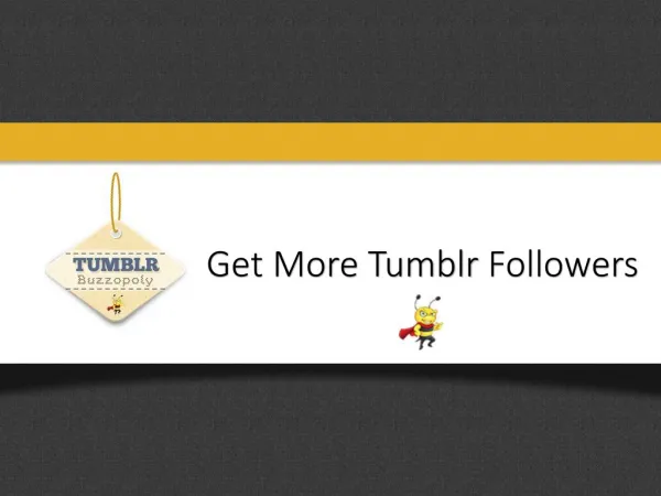 Get more Tumblr Followers