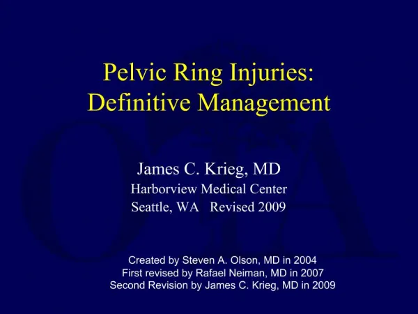 Pelvic Ring Injuries: Definitive Management