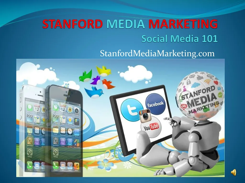 stanford media marketing social media 101