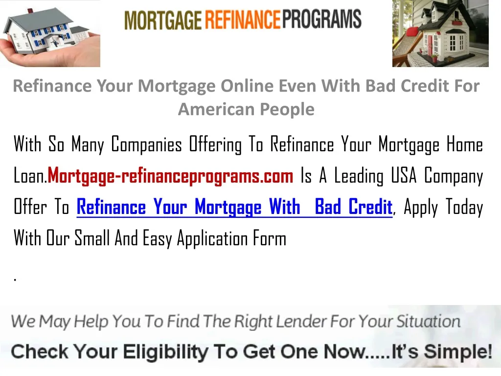 refinance your mortgage online even with bad credit for american people