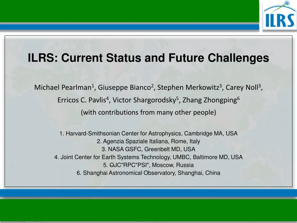 ilrs current status and future challenges michael
