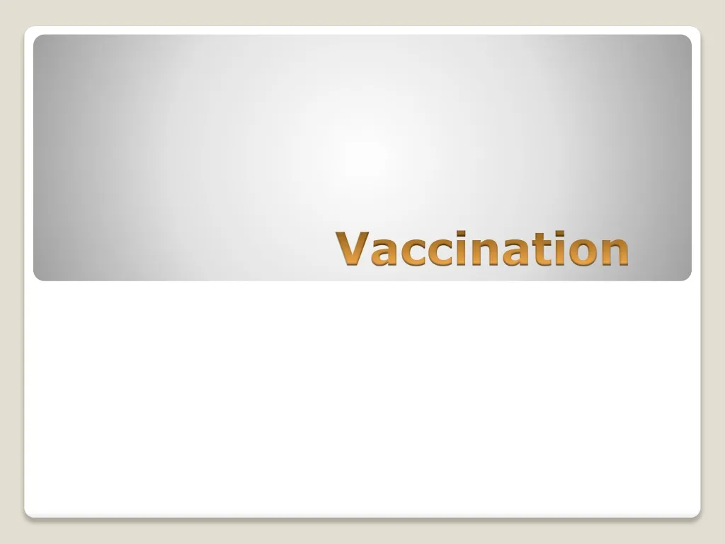 vaccination