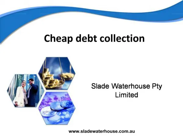 Cheap debt collection