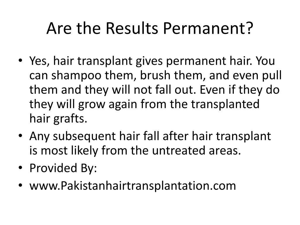 are the results permanent