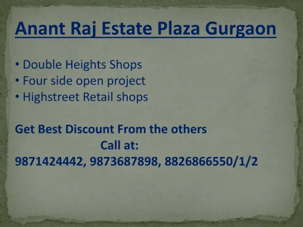 Anant Raj Estate Plaza Sector 63A Gurgaon #9873687898# Anan
