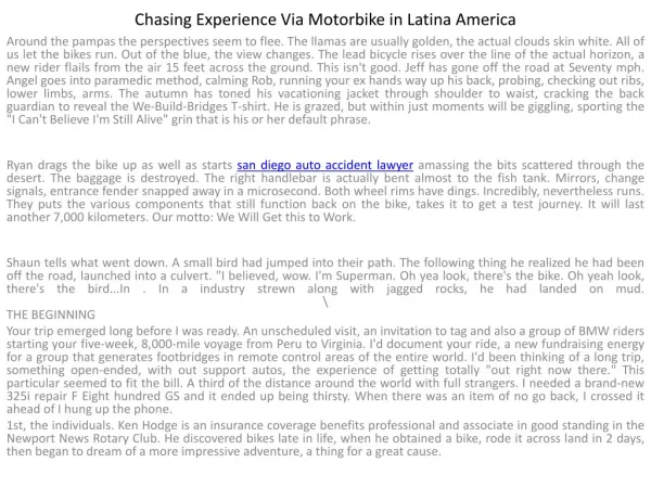 Chasing Journey Via Motorcycle in Latina America