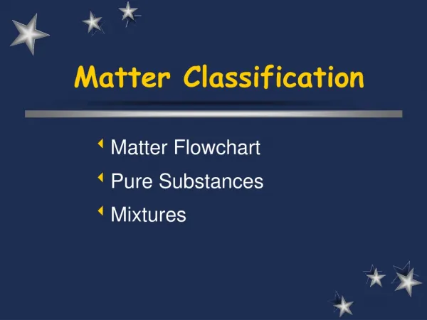 Matter Classification