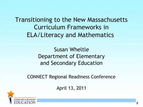 Transitioning to the New Massachusetts Curriculum Frameworks in ELA