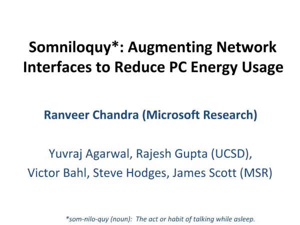 Somniloquy: Augmenting Network Interfaces to Reduce PC Energy Usage