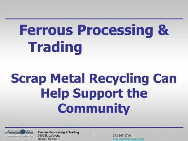 Ferrous Processing & Trading - Scrap Metal Recycling Can Hel