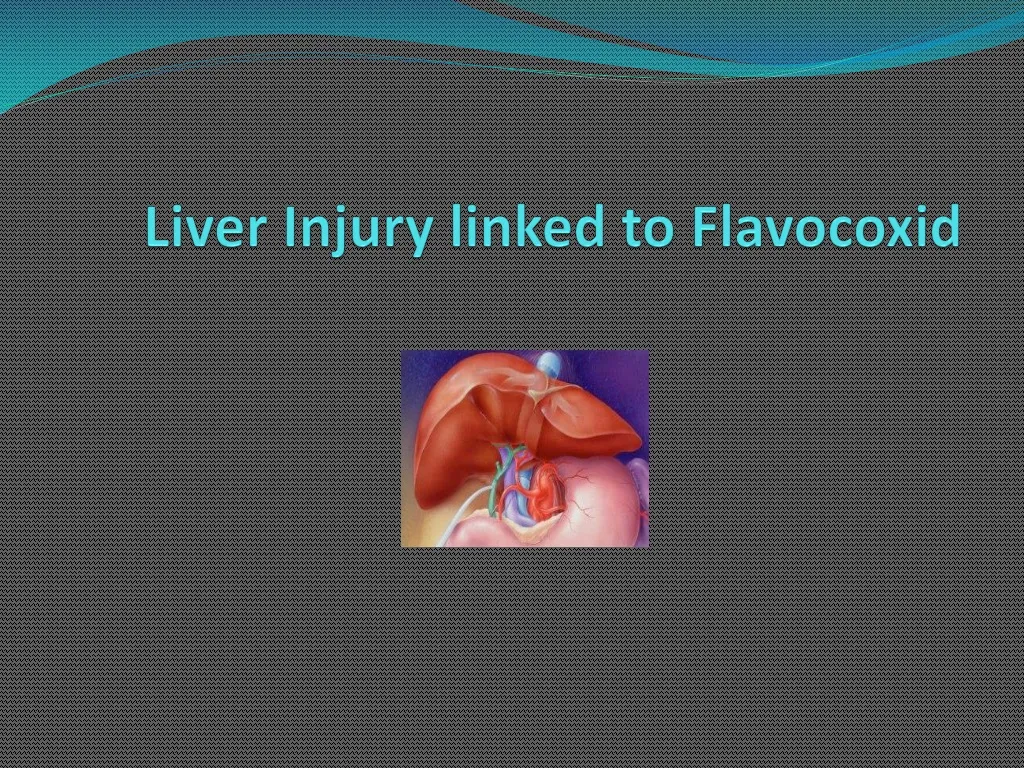 liver injury linked to flavocoxid